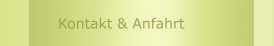 Kontakt & Anfahrt